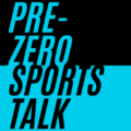 Pre-Zero Sports Talk | Podcast Show Logo